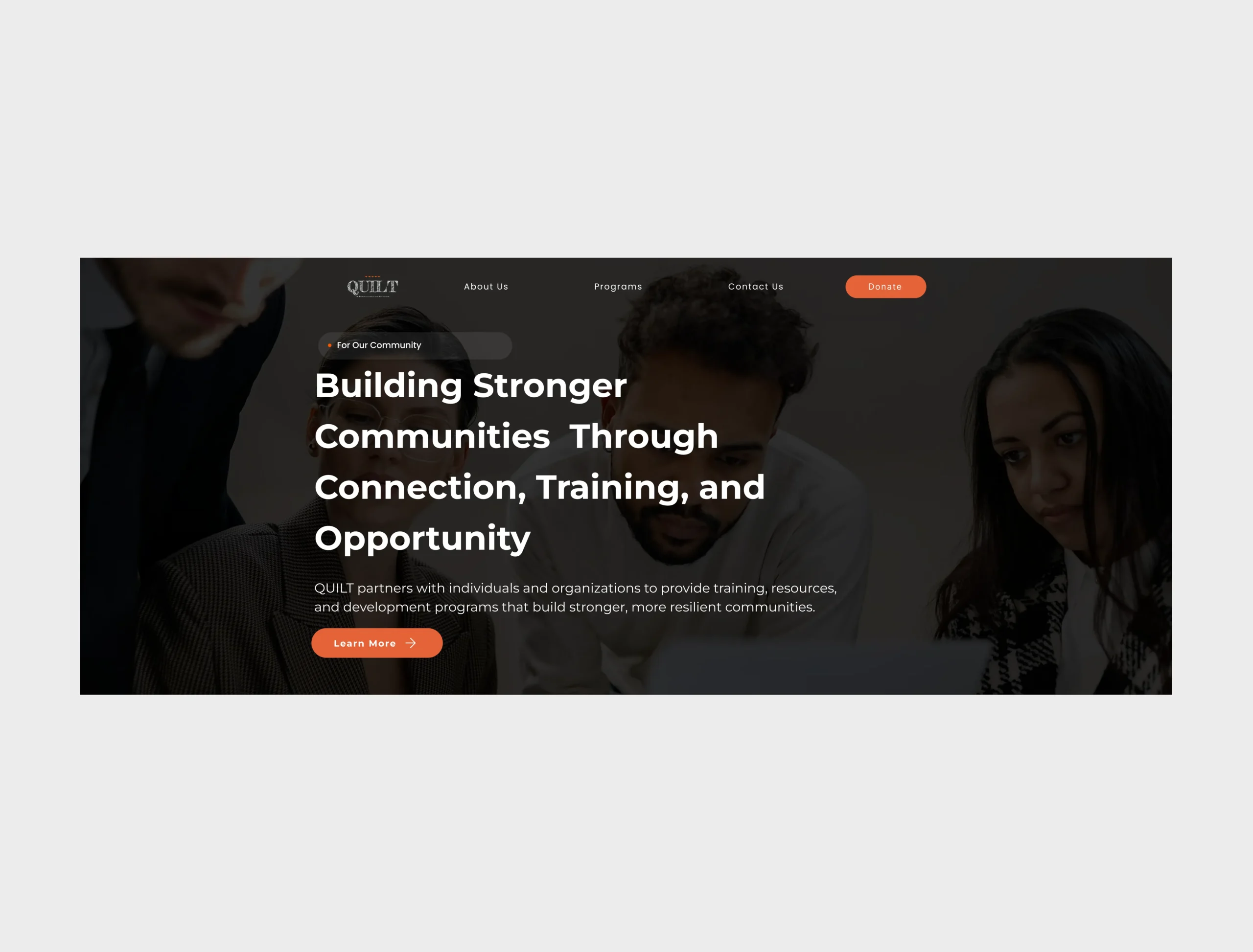 image 1 – quilt Homepage design of the QUILT nonprofit website featuring a modern dark-themed interface with messaging focused on community connection, training, and opportunity.